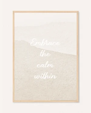 Poster Embrace the Calm Within / Beach Pathway, 21 x 30 cm, P 351333